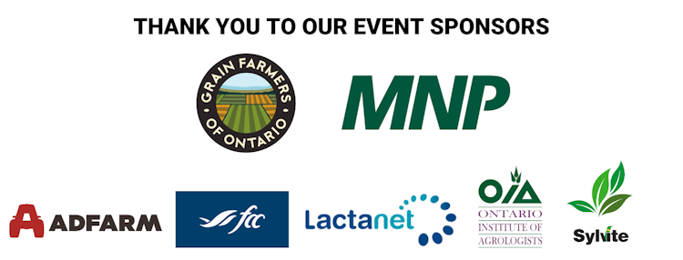 A banner thanking event sponsors with logos from: Grain Farmers of Ontario, MNP, AdFarm, Lactanet, OIA, fcc and Sylvite