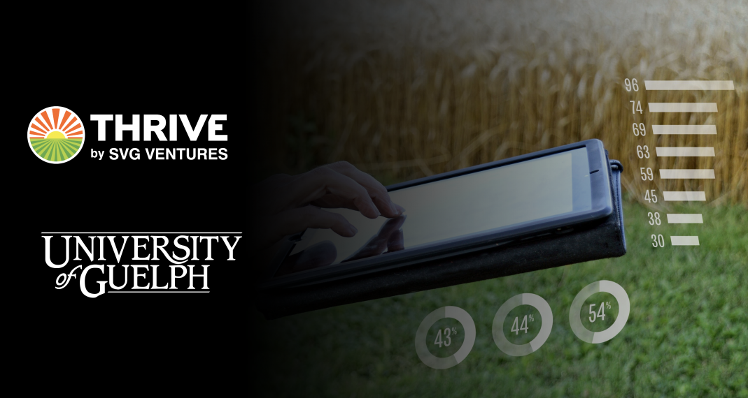 University of Guelph and SVG Ventures|Thrive logos on the backdrop agricultural data