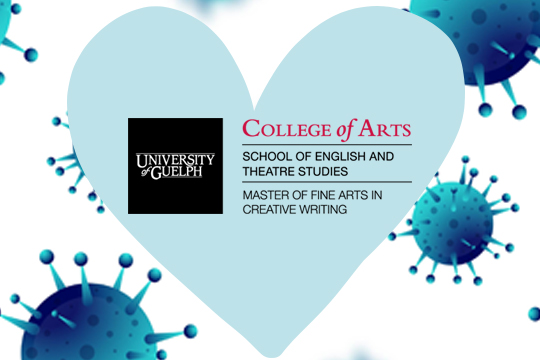 U of G Creative Writing MFA logo within a heart, surrounded by COVID-19 particles