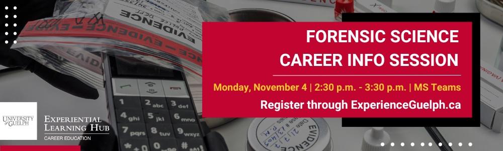 Forensic Science Career Info Session