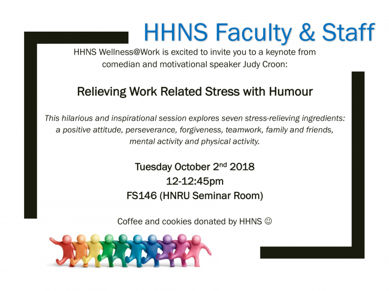 Hhns Faculty Staff Wellness Work Relieving Work Related Stress With Humour Human Health Nutritional Sciences