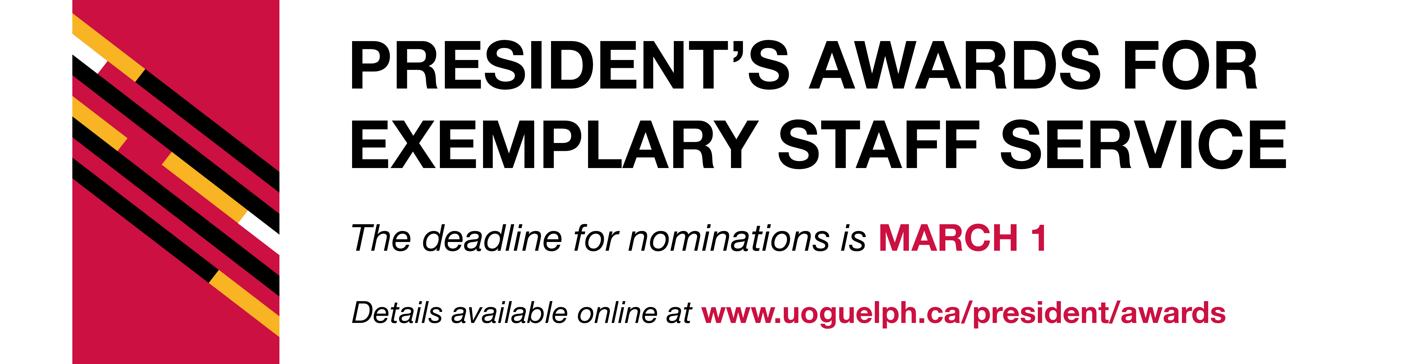 Banner reads nominations for exemplary staff awards being accepted until March 1, 2025