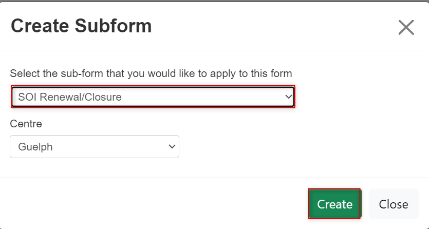 Screen shot of the Create Subform dialog box with the SOI Renewal/Closure option and the Create button selected.