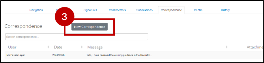 There is a box highlighting the New Correspondence button. This is to create a new Correspondence.