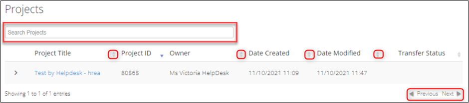 A box highlights the Project Search bar. It can be sorted by Project ID, Owner, Date Created, Date Modified and Transfer Status