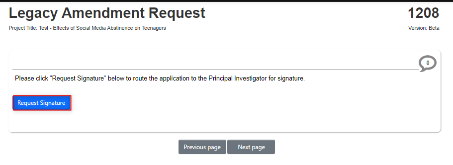 Screen shot of the Request Signature section of the legacy amendment request with the Request Signature button highlighted.