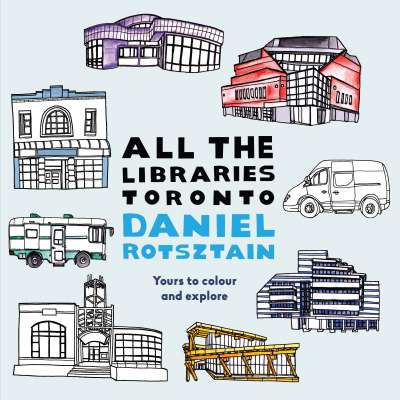 Al the Libraries Toronto Colouring Book
